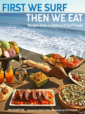 cover image of First We Surf, Then We Eat